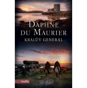 Králův generál - Daphne Du Maurier