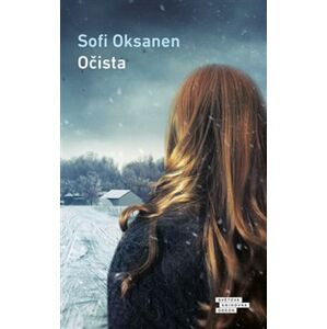 Očista - Sofi Oksanen
