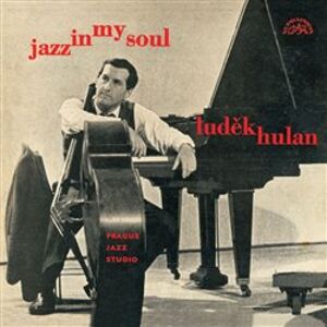Luděk Hulan - Jazz In My Soul - CD