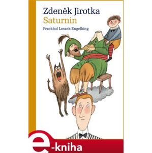 Saturnin - Zdeněk Antonín Jirotka e-kniha