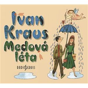 Medová léta, CD - Ivan Kraus