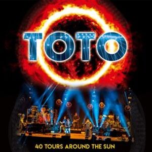 40 Tours Around The Sun - Toto