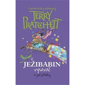 Ježibabin vysavač a jiné příběhy - Terry Pratchett