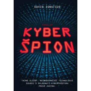 Kyberšpion - David Ignatius