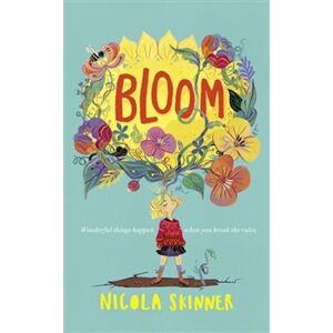 Bloom - Nicola Skinner