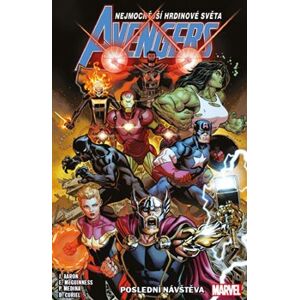 Avengers: Poslední návštěva - Paco Medina, Jason Aaron, Ed McGuinness