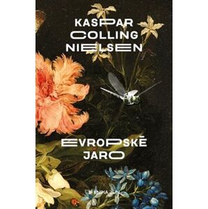 Evropské jaro - Kaspar Colling Nielsen