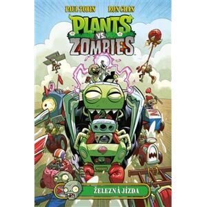 Plants vs. Zombies - Železná jízda - Ron Chan, Paul Tobin