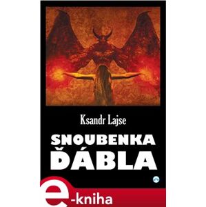 Snoubenka ďábla - Ksandr Lajse e-kniha