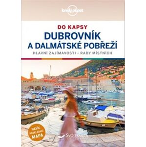 Dubrovník a Dalmátské pobřeží do kapsy - Lonely planet - Peter Dragicevich