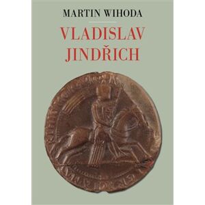 Vladislav Jindřich - Martin Wihoda