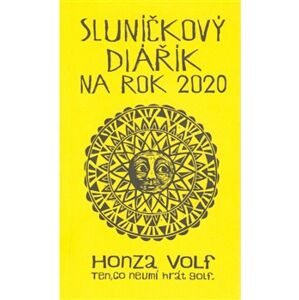 Sluníčkový diářík na rok 2020 - Honza Volf