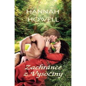 Zachránce z Vysočiny - Hannah Howell