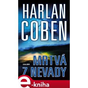 Mrtvá z Nevady - Harlan Coben, Coben Harlan