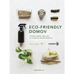 Eco-friendly domov - Christine Liu