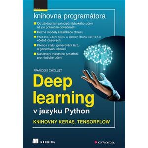 Deep learning v jazyku Python. Knihovny Keras, TensorFlow - François Chollet