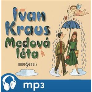 Medová léta, mp3 - Ivan Kraus