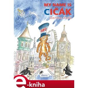 My name is Čičák - Martina Skala e-kniha