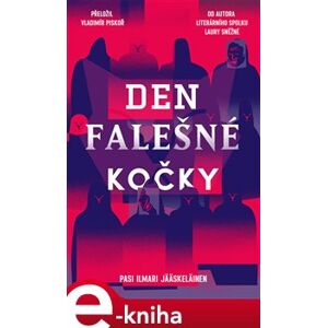 Den falešné kočky - Pasi Ilmari Jääskeläinen e-kniha