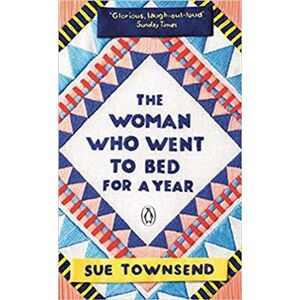 The Woman who Went to Bed for a Year - Sue Townsendová