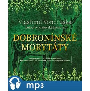 Dobroninské morytáty, mp3 - Vlastimil Vondruška