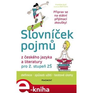 Slovníček pojmů z českého jazyka a literatury pro 2. stupeň ZŠ - František Brož