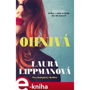 Ohnivá - Laura Lippmanová