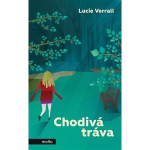 Chodivá tráva - Lucie Verrall