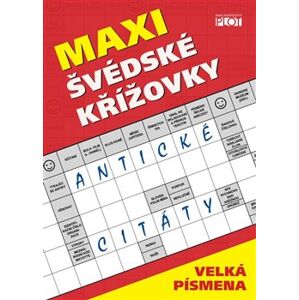 Maxi švédské křížovky - Antické citáty - Petr Sýkora, Adéla Müllerová