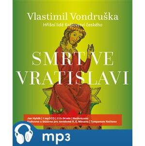 Smrt ve Vratislavi, mp3 - Vlastimil Vondruška
