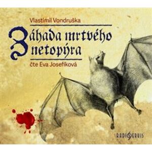 Záhada mrtvého netopýra, CD - Vlastimil Vondruška