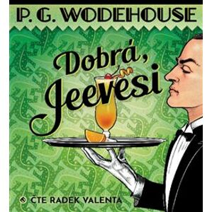 Dobrá, Jeevesi, CD - Pelham Grenvill Wodehouse