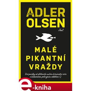 Malé pikantní vraždy - Jussi Adler-Olsen e-kniha