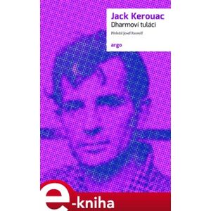 Dharmoví tuláci - Jack Kerouac e-kniha