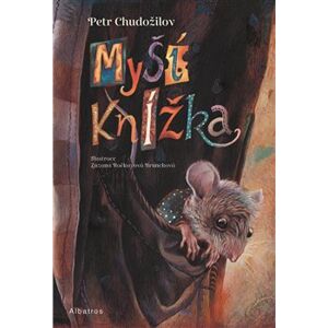 Myší knížka - Petr Chudožilov