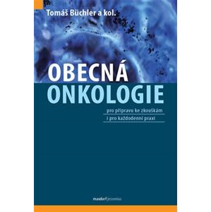 Obecná onkologie - Tomáš Büchler