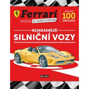 Ferrari - silniční vozy. Kniha samolepek - kolektiv autorů
