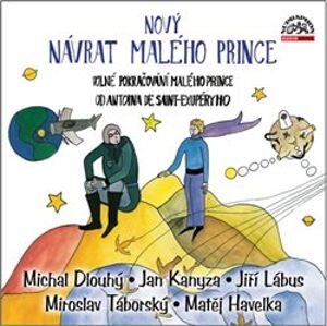 Nový návrat malého prince, CD - Martin Ondřej, Richard Bergman