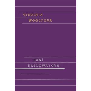 Paní Dallowayová - Virginia Woolfová
