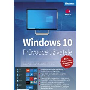 Windows 10. 2., přepracované a aktualizované vydání - Průvodce uživatele - Rudolf Pecinovský, Josef Pecinovský