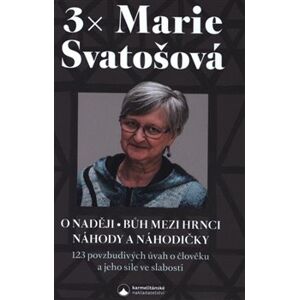 3x Marie Svatošová - Marie Svatošová