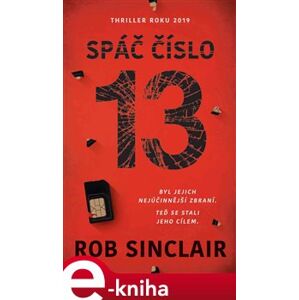 Spáč číslo 13 - Rob Sinclair e-kniha