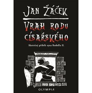 Vrah rodu císařského - Jan Žáček