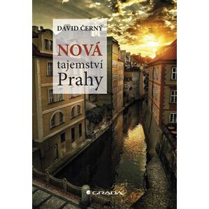 Nová tajemství Prahy - David Černý