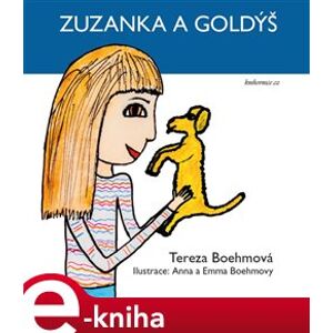 Zuzanka a Goldýš - Tereza Boehmová e-kniha