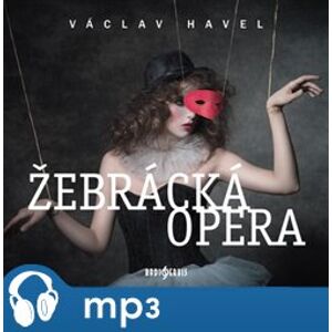 Žebrácká opera - Václav Havel