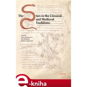 The Stars in the Classical and Medieval Traditions e-kniha