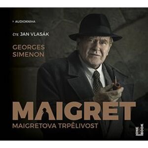 Maigretova trpělivost, CD - Georges Simenon