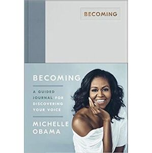 Becoming. A Guided Journal for Discovering Your Voice - Michelle Obamová