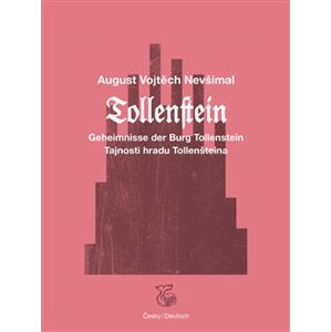 Tajnosti hradu Tollenšteina - Tollenstein - August Vojtěch Nevšímal
